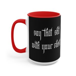 With Your Chest • Two-Tone Accent Mugs