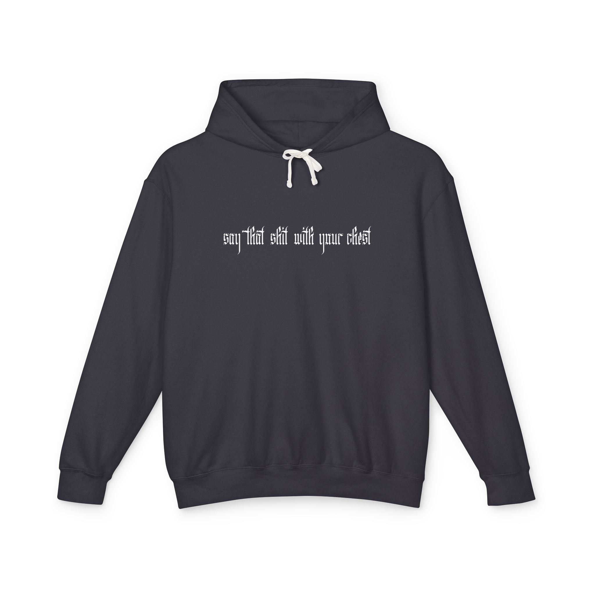 With Your Chest • Unisex Lightweight Hooded Sweatshirt