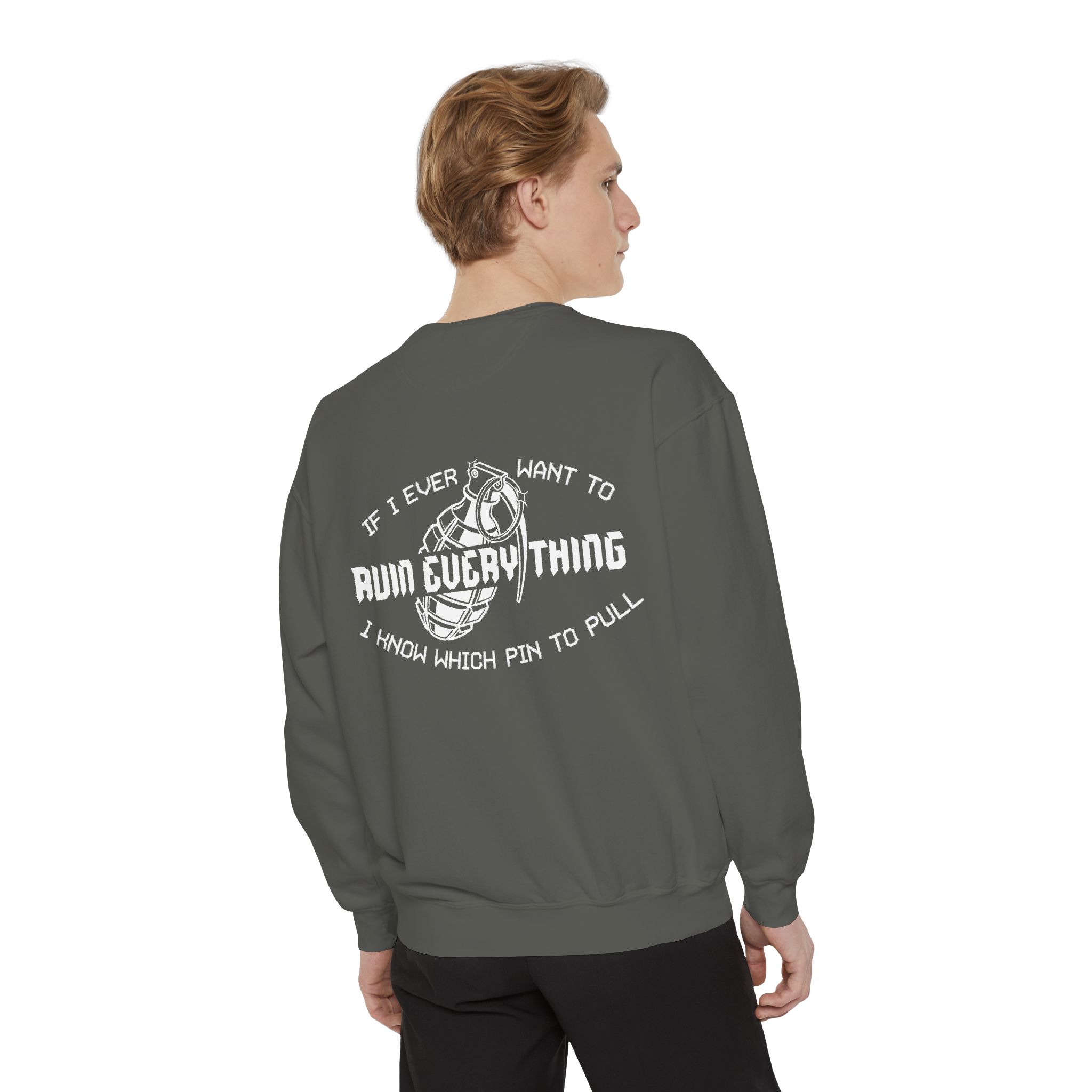 Ruin Everything • Unisex Garment-Dyed Sweatshirt - Image 8