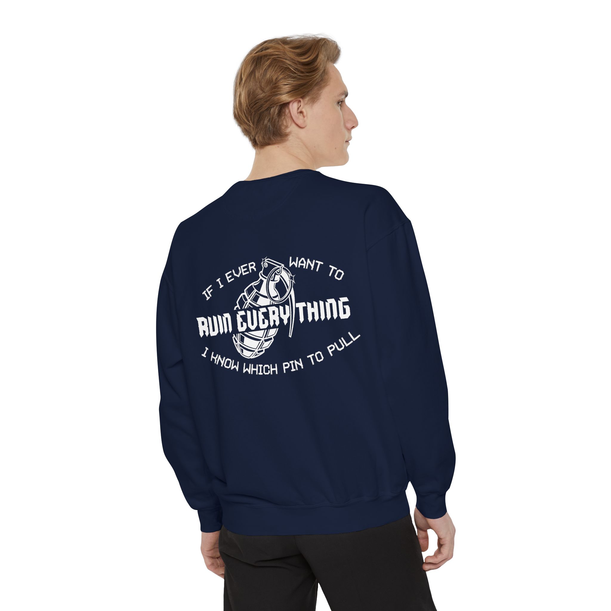 Ruin Everything • Unisex Garment-Dyed Sweatshirt - Image 20