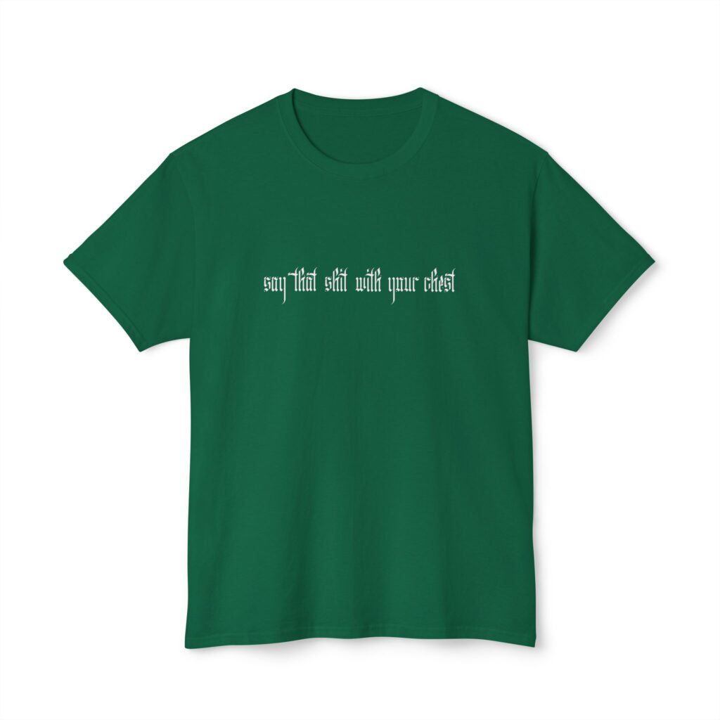 With Your Chest [White Print] Unisex HD Cotton™ T-shirt