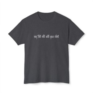 With Your Chest [Heather Fabric] Unisex HD Cotton™ T-shirt