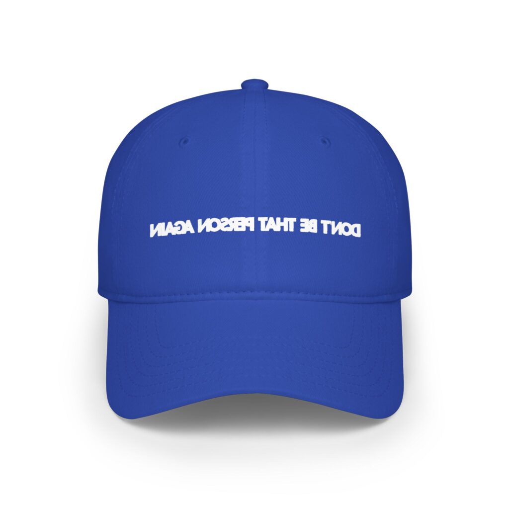 Self Reminder #1 [White Embroidery] Low Profile Baseball Cap
