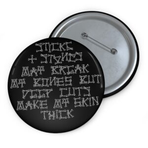 Sticks + Stones • Metal Button Pin